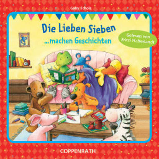 Diverse – Die Lieben Sieben machen Geschichten