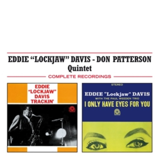 Eddie "Lockjaw" Davis/Don Patterson Quintet – Complete Recording