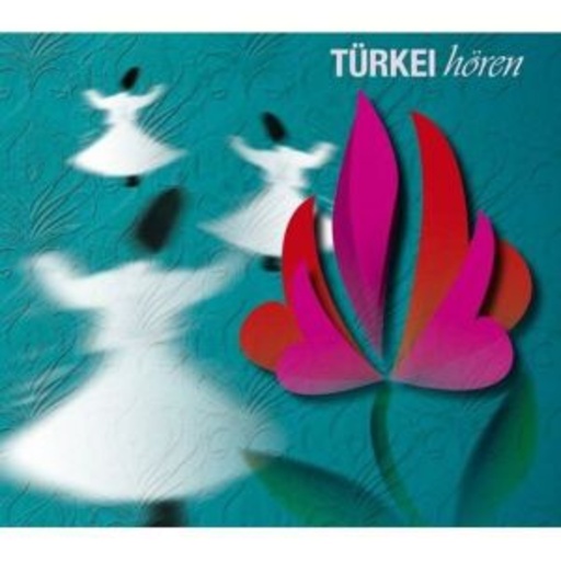 Ercan Durmaz – Türkei hören - Das Türkei Hörbuch