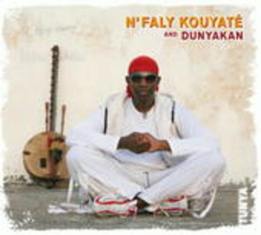 N'Faly Kouyaté & Dunyakan – Tunya