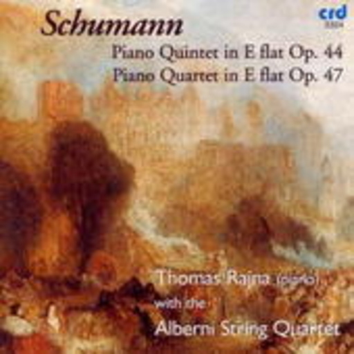 Thomas Rajna/Alberni String Quartet – Piano Quintet in E Flat Op. 44