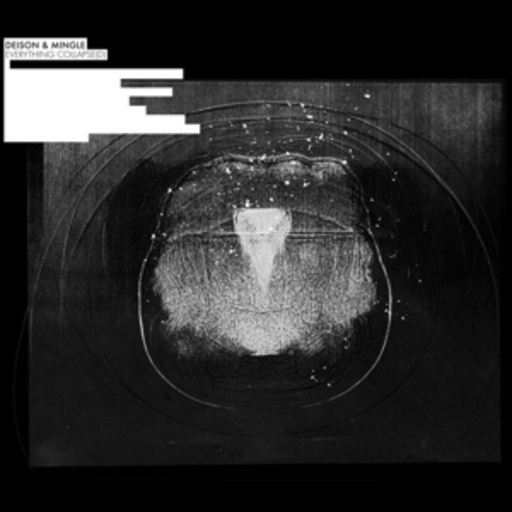 Deison & Migle – Everything Collapse[d]