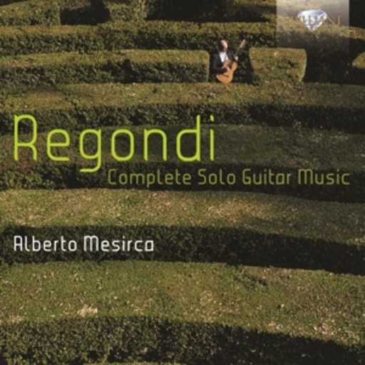 Alberto Mesirca – Complete Solo Guitar Music