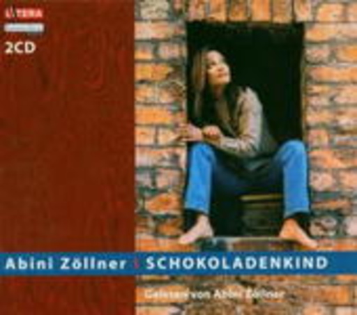 Abini Zöllner – Schokoladenkind (Gekürzte Lesung)