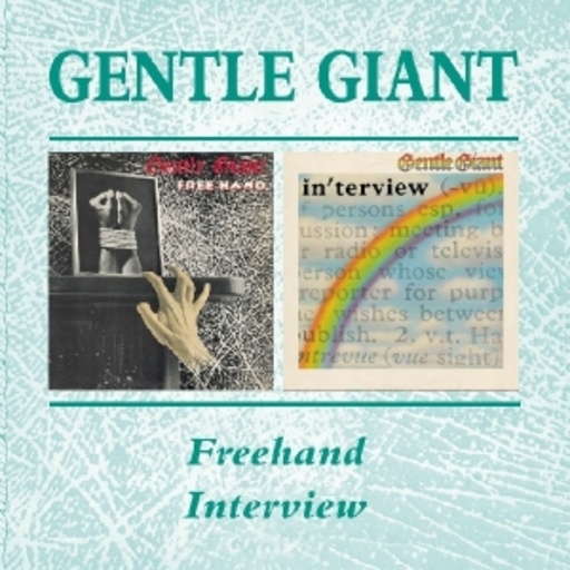 Gentle Giant – Free Hand/Interview