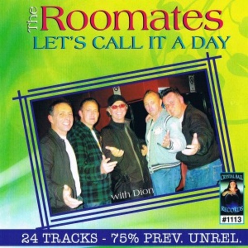 Roomaters – Let's Call It A Day