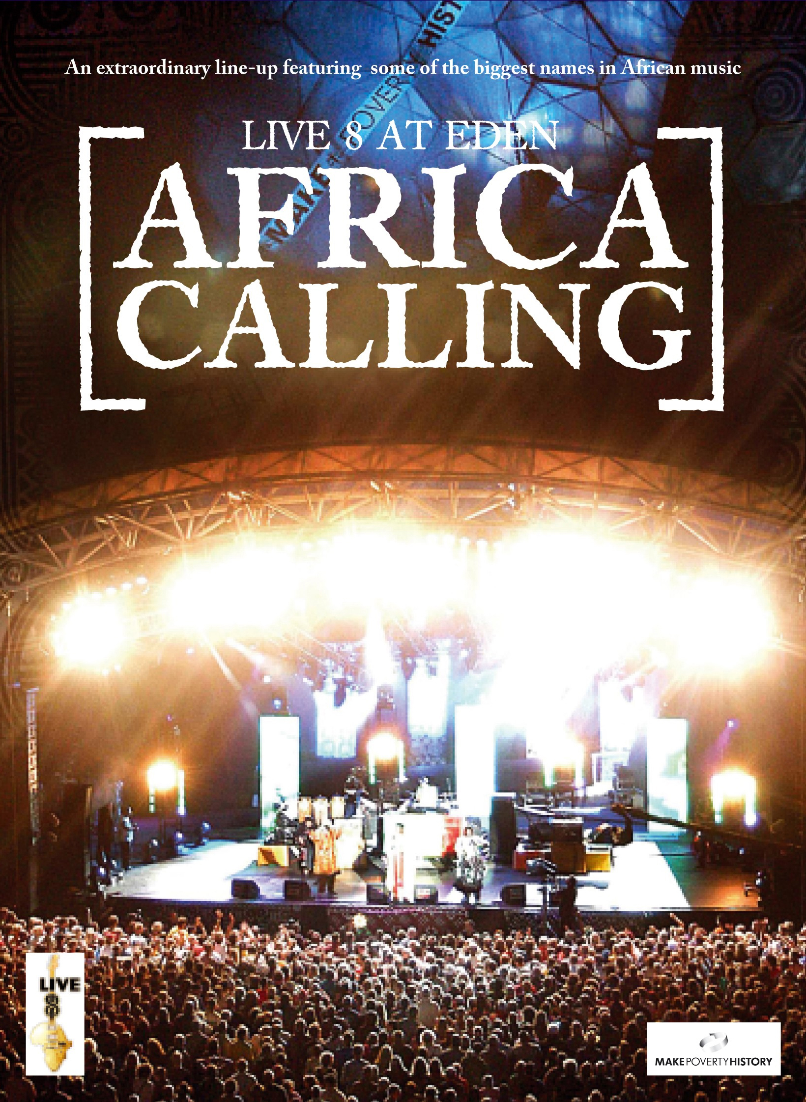 Diverse – Africa Calling - Live 8 At Eden