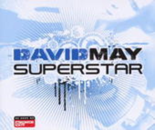 David May – Superstar