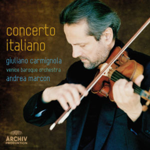 Giuiliano Carmignola – Concerto Italiano