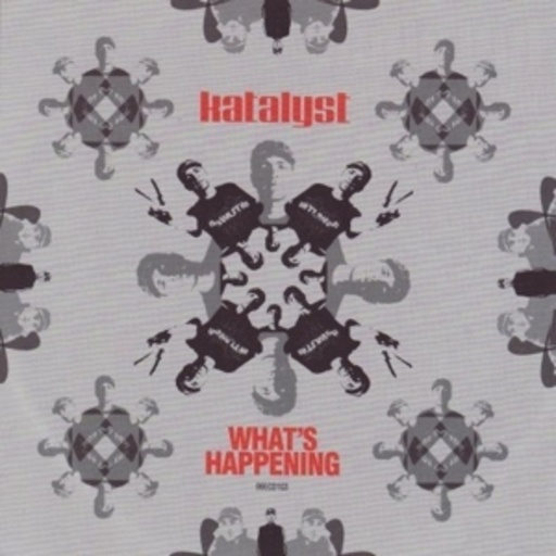 Katalyst – What's Happening