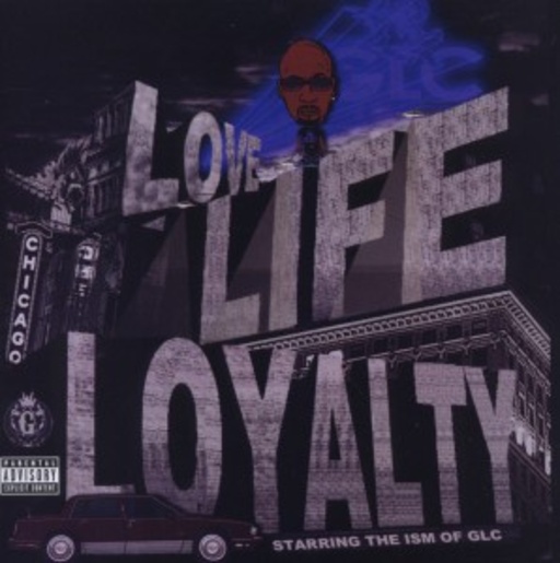 GLC – Love, Life & Loyalty