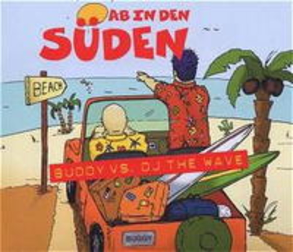 bcf0ae3d8d311762cb2869a152e5bdbc5c87ebd3b927054c958df661df40aec6 Deutsch-österreichischer Sommerhit: "Ab in den Süden"