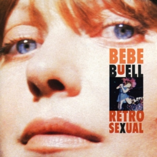 Bebe Buell – Retrosexual