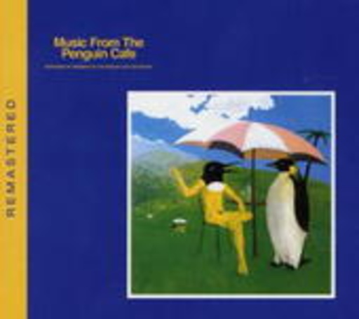 Penguin Cafe Orchestra – Music From The Penguin Cafe