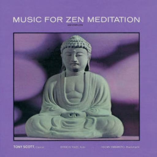 Tony Scott – Music For Zen Meditation (Verve Originals)