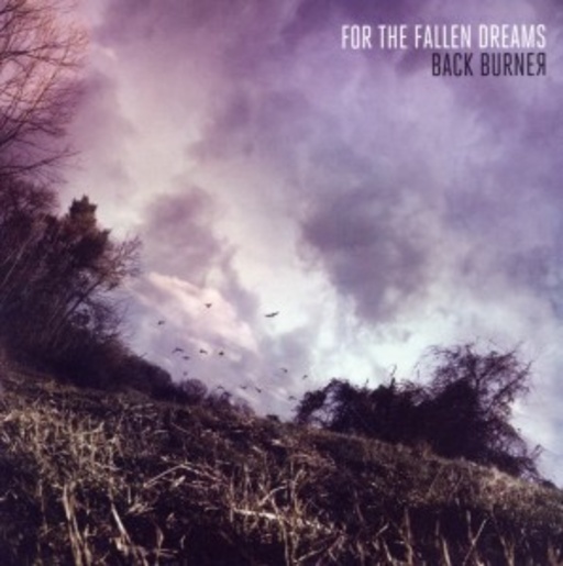 For The Fallen Dreams – Back Burner