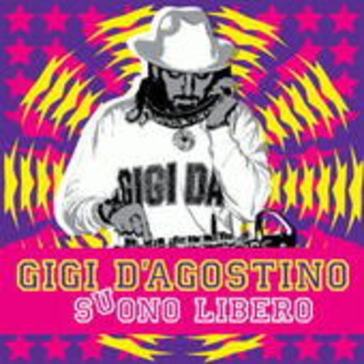 Gigi D'Agostino – Suono Libero