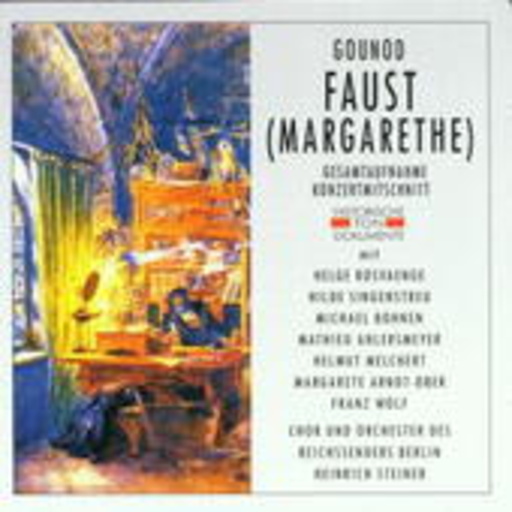 Diverse – Faust (Margarethe/Historische Aufnahme 1938)