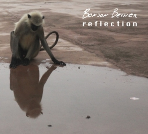 Bonson Berner – Reflection