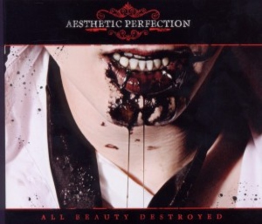 Aesthetic Perfection – All Beauty Destroyed