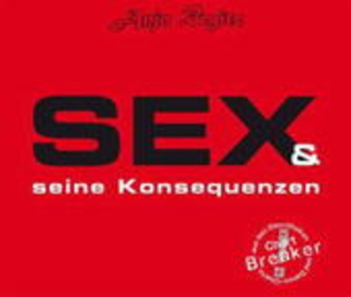 Anja Regitz – Sex & seine Konsequenzen