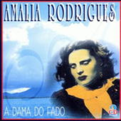 Amalia Rodrigues – A Dama Do Fado
