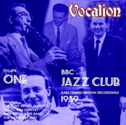 BBC Jazz Club – Rare Transcription Recordings 1959 Vol. 1