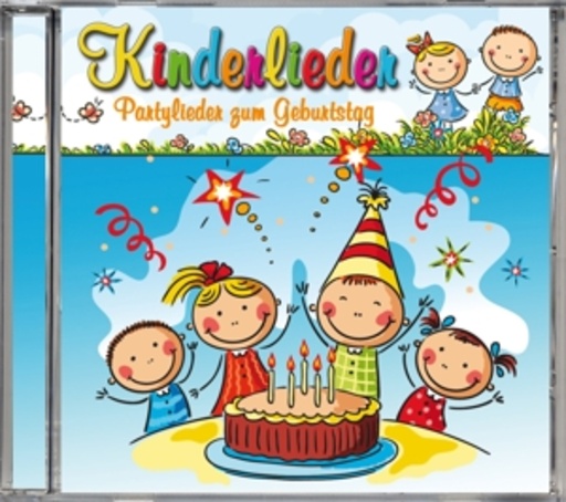 Diverse – Kinderlieder - Partylieder zum Geburtstag