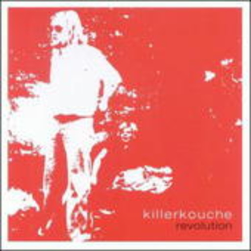 Killerkouche – Revolution