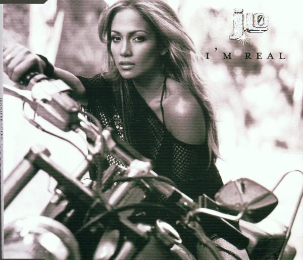 Jennifer Lopez – I'm Real