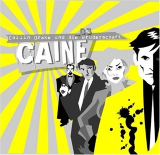 Diverse – Caine 03 - Colin Drake und die Bruderschaft