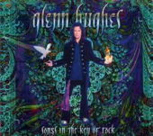 Glenn Hughes – Songs In The Key Of Rock