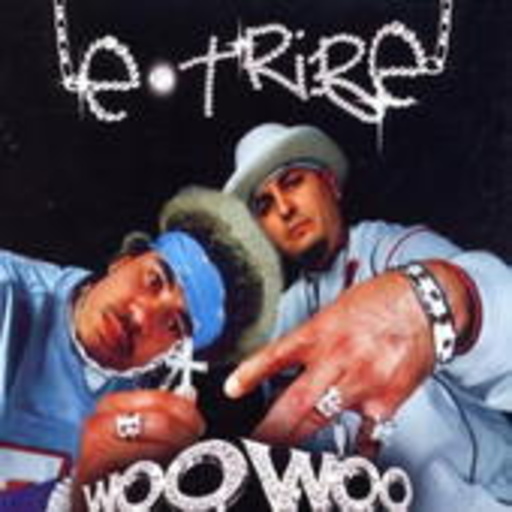 E-Tribe – Woo Woo