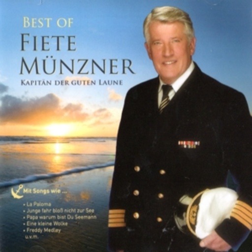 Fiete Münzner – Best Of Fiete Münzner - Kapitän der guten Laune
