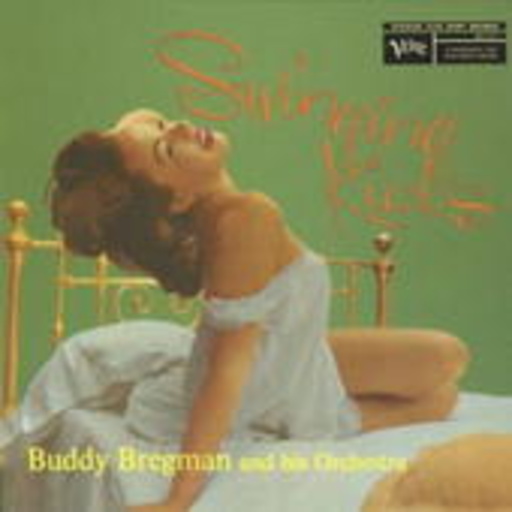 Buddy Bregman – Swinging Kicks (Verve By Request)