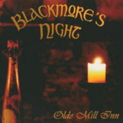 Blackmore's Night – Olde Mill Inn