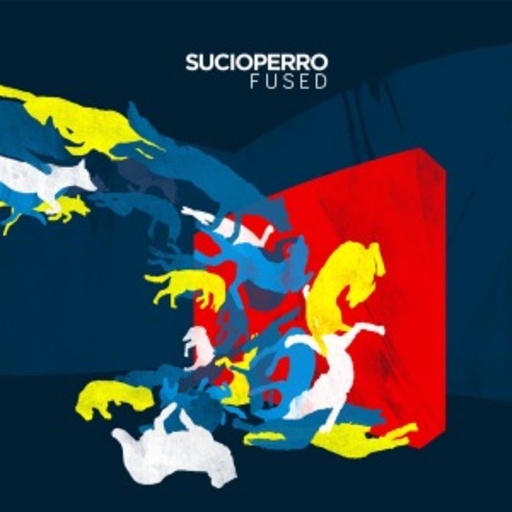 Sucioperro – Fused