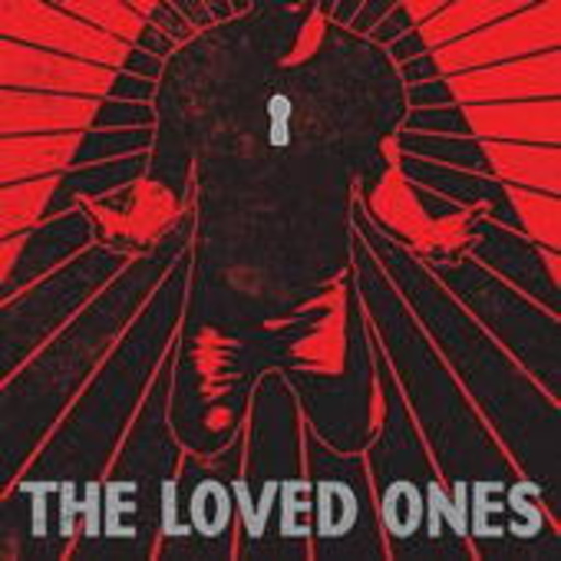 The Loved Ones – The Loved Ones