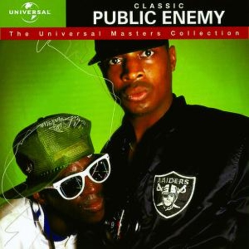 Public Enemy – Classic Public Enemy - The Universal Masters Collection (32 Bit Remastered)
