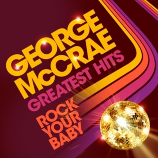 George McCrae – Rock Your Baby - Greatest Hits