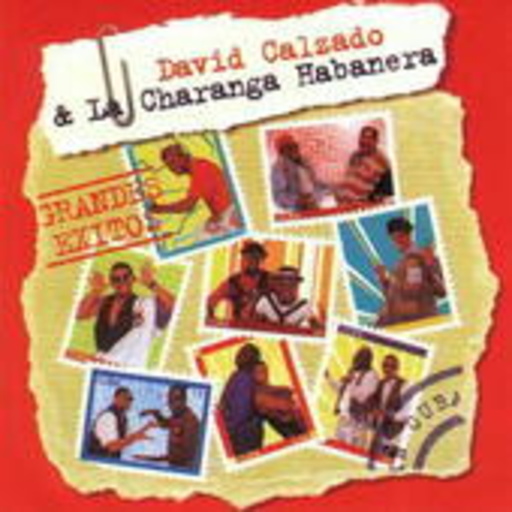 David Calzado & La Charange Habanera – Grandes Exitos