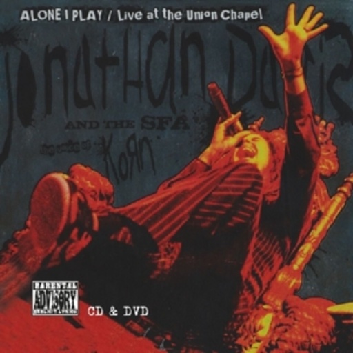 Jonathan Davis – Alone I Play/Live At The Union Chapel
