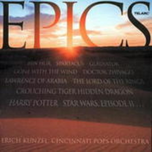 Erich Kunzel/Cincinnati Pops Orchestra – Epics