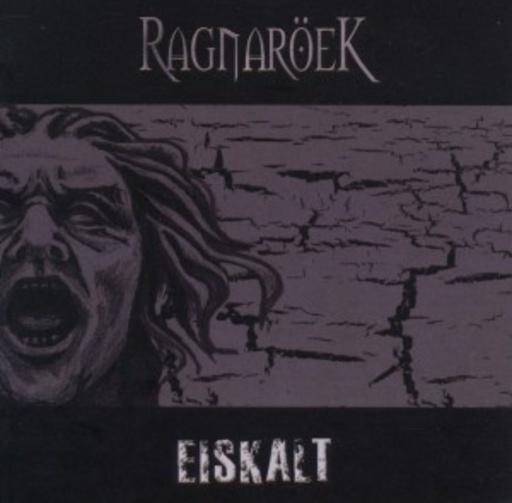 Ragnaröek – Eiskalt