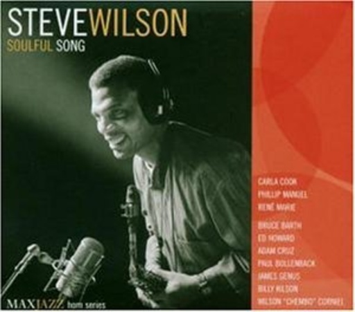 Steve Wilson – Soulful Song