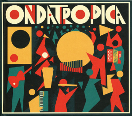 Ondatropica – Ondatropica