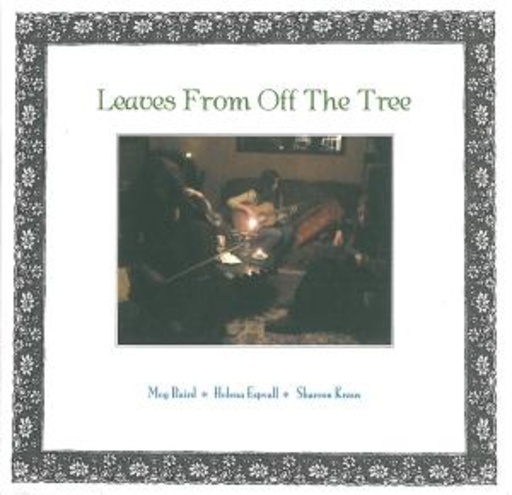 Sharron Kraus/Meg Baird/Espva – Leaves From Off The Tree