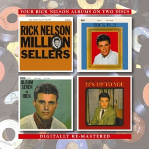 Rick Nelson – Million Sellers/Rick Is 21