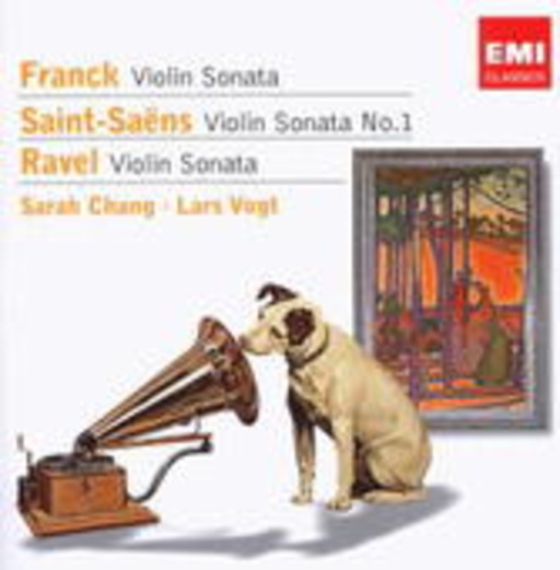 Sarah Chang/Lars Vogt – Violin Sonata (Nipper Collection)