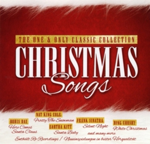Christmas Songs – The One & Only Classic Collection